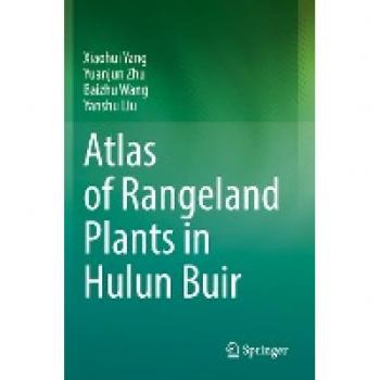 Atlas of Rangeland Plants in Hulun Buir