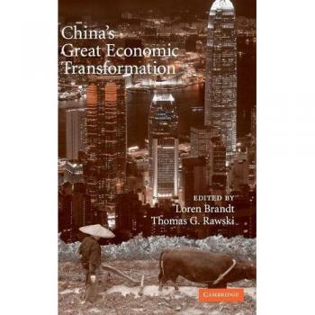 China's Great Economic Transformation
