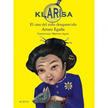 Klarisa. El caso del niño desaparecido