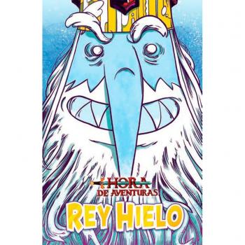 HORA DE AVENTURAS: REY HIELO