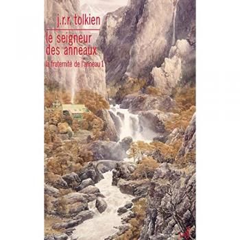 Le Seigneur des Anneaux, Tome 1 : La Fraternité de l'Anneau
