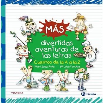 MÃS DIVERTIDAS AVENTURAS DE LAS LETRAS.