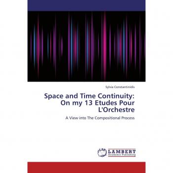 Space and Time Continuity: On my 13 Etudes Pour L'Orchestre