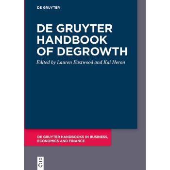 De Gruyter Handbook of Degrowth