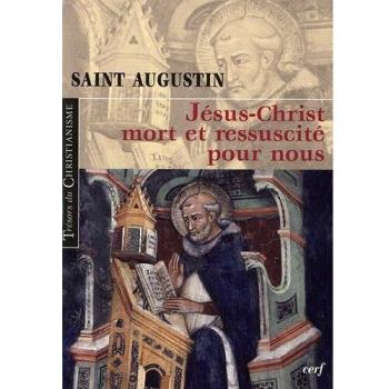 Jésus-christ mort et ressuscité pour nous
