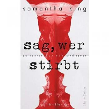 Samantha King Sag, Wer Stirbt
