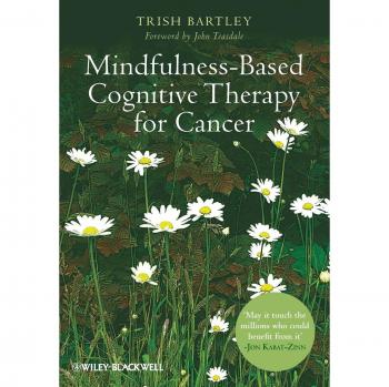 Mindfulness-Based Cognitive Therapy for Cancer : Gently Turning Towards