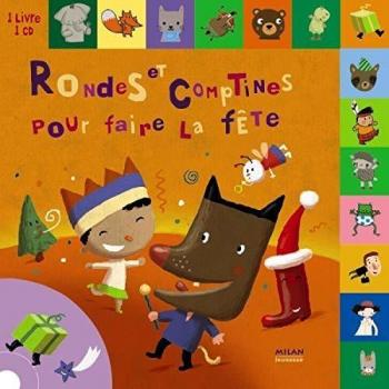 Lauri Prado Rondes Et Comptines Pour Faire La Fête (1cd Audio)