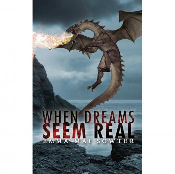 When Dreams Seem Real