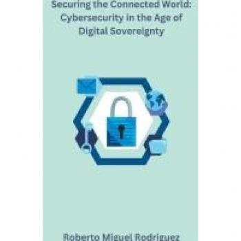 Rodriguez, Roberto Miguel: Securing the Connected World