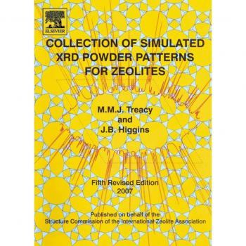 Collection of Simulated XRD Powder Patterns for Zeolites Fifth (5th) Revised Edition