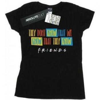Friends Women's Black They Don’t Know Script T-Shirt