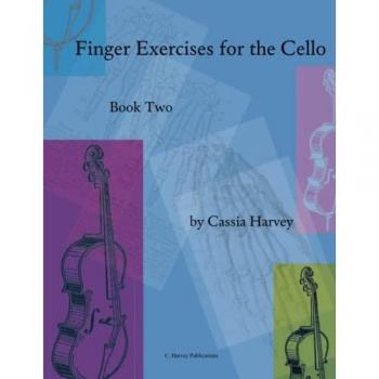 Finger Exercises for the Cello Book Two