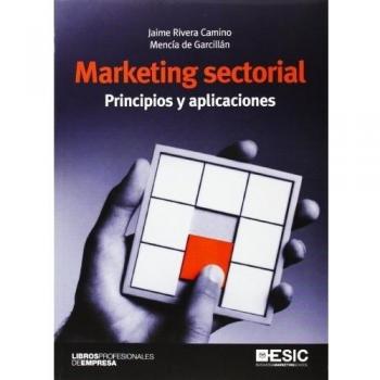 Marketing sectorial. Principios y aplicaciones