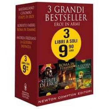 3 grandi bestseller. Eroi in armi: Stirpe di eroi-Roma in fiamme-...