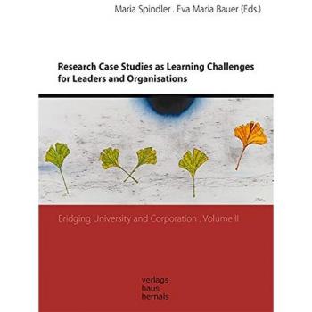 Research Case Studies as Learning Challenges for Leaders and Organisations