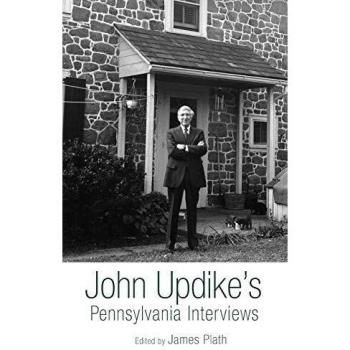 John Updike's Pennsylvania Interviews