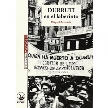 DURRUTI EN EL LABERINTO