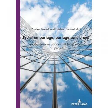 Projet en partage, partage sans projet, Fachbücher von Frédéric Dumont, Pauline Bosredon