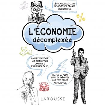 L'économie Décomplexée