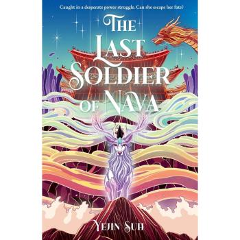 The Last Soldier of Nava: The new Korean mythology inspired epic fantasy