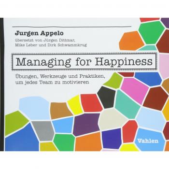 Managing for Happiness