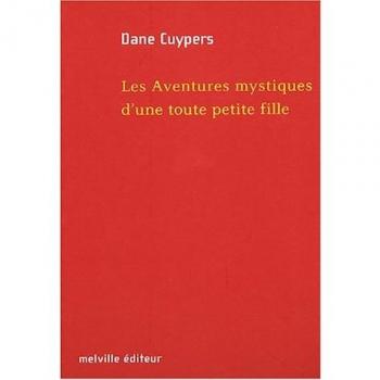 Les aventures mystiques d'une toute petite fille