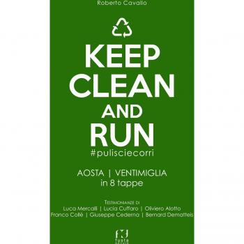 Keep clean and run. 1ª edizione 2015 Aosta-Ventimiglia