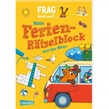 Petra Klose Mein Ferien-Rätselblock Mit Der Maus (Frag Doch Mal ... Die Maus!)