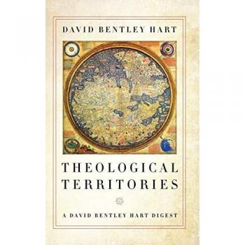 Hart, David Bentley: Theological Territories