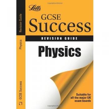 Carol Tear Physics: Revision Guide (Gcse Success Revision Guide)