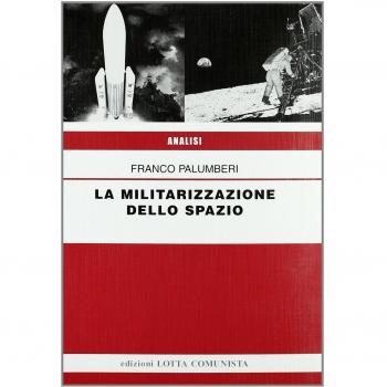 La militarizzazione dello spazio