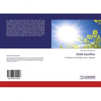 Child Sacrifice: A Violation of The Right to Life in Uganda