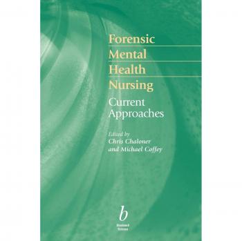 Forensic Mental Health Nursing