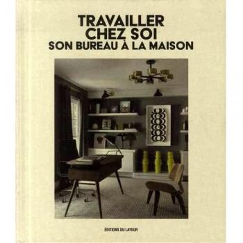 Travailler chez soi