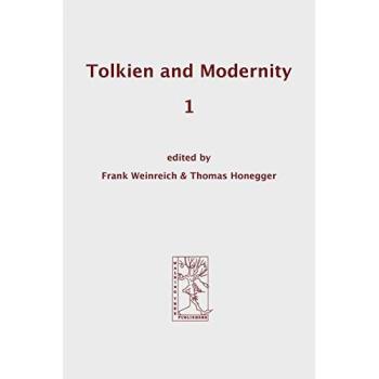 Tolkien and Modernity 1