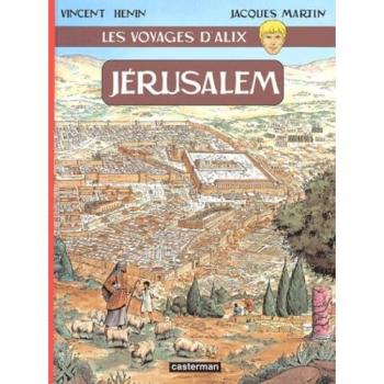 Les voyages d'Alix. Jérusalem