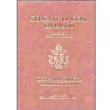 Cercate le cose di lassù. Riflessioni per tutto l'anno