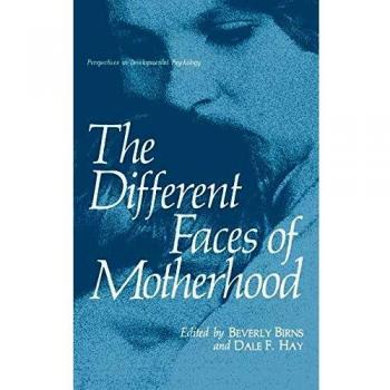 The Different Faces of Motherhood