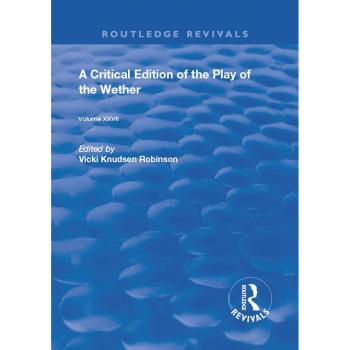 Vitalsource Technologies, Inc. Critical Edition of The Play of the Wether