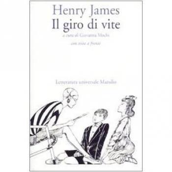 Il giro di vite. Testo inglese a fronte (Letteratura universale. Frecce)