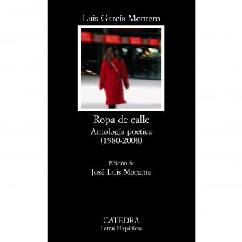 Ropa de calle: Antología poética (1980-2017) (Tapa blanda).