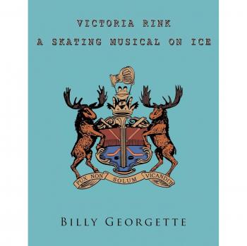 Victoria Rink: A Skating Musical On Ice