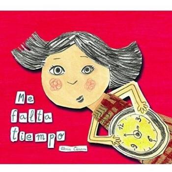Me falta tiempo (Tapa dura).
