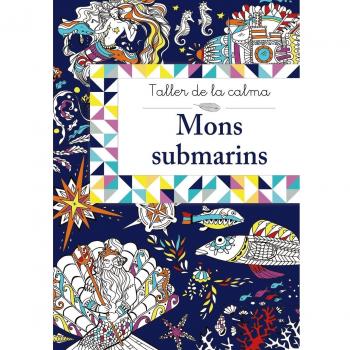 Taller de la calma. Mons submarins.