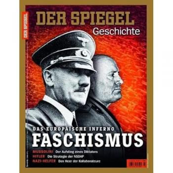 SPIEGEL-Verlag Rudolf Augstein GmbH & Co. KG Faschismus: Spiegel Geschichte