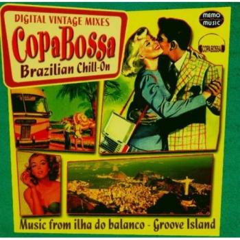 Chill‑On Brésilien – Mixes Vintage Digitaux Copa Bossa