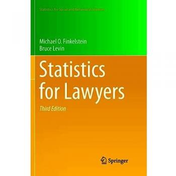 Statistics for Lawyers (Statistics for Social and Behavioral Sciences)