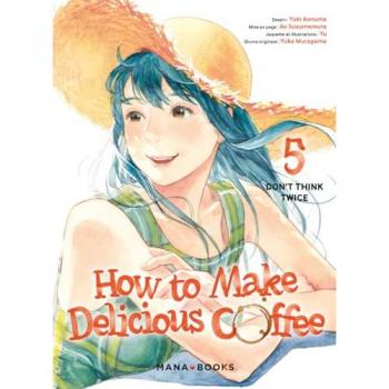How to Make Delicious Coffee T05