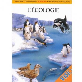 Ecologie (l')